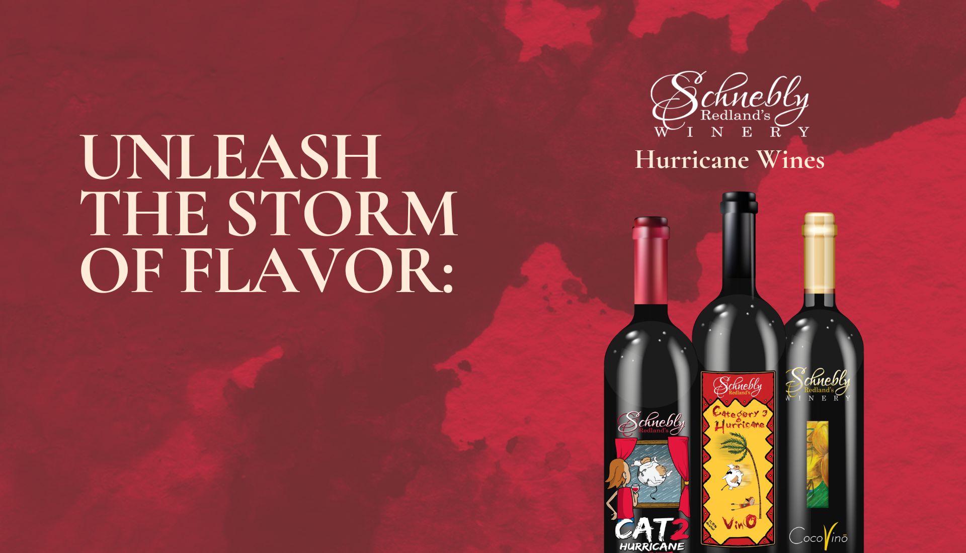 Unleash the Storm of Flavor: Schnebly Winery's Hurricane Wines