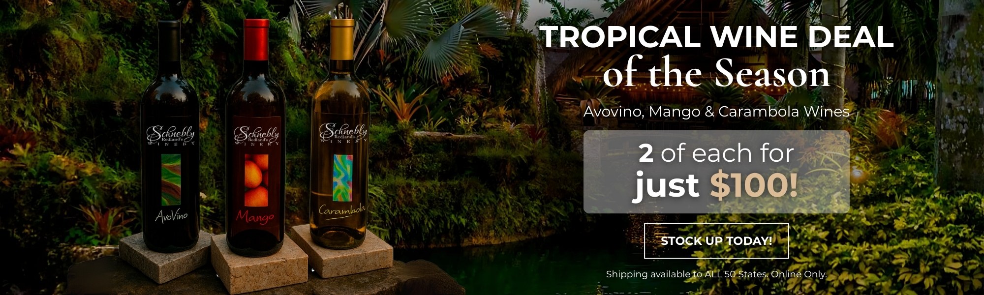 TROPICAL WINE DEAL